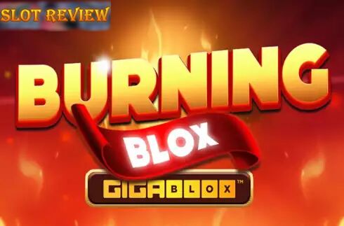 Burning Blox Gigablox - обзор слота